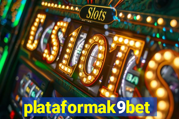 plataformak9bet