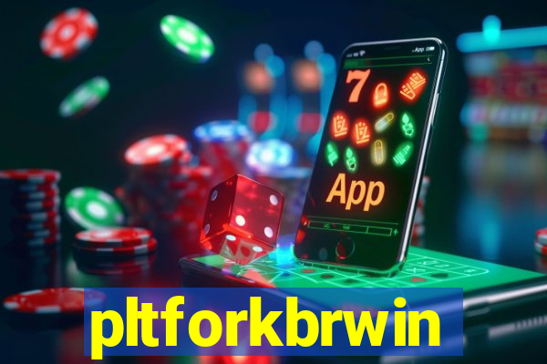 pltforkbrwin