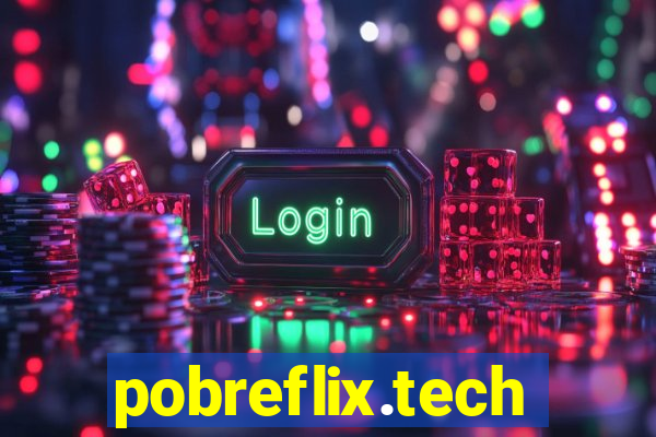 pobreflix.tech