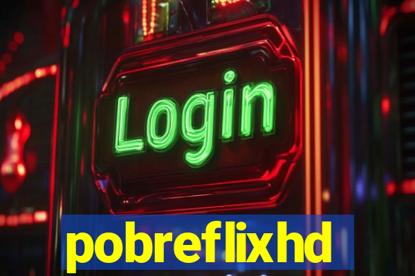 pobreflixhd