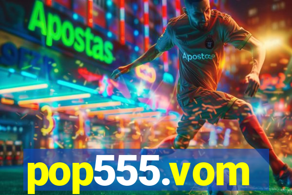 pop555.vom