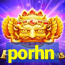 porhn