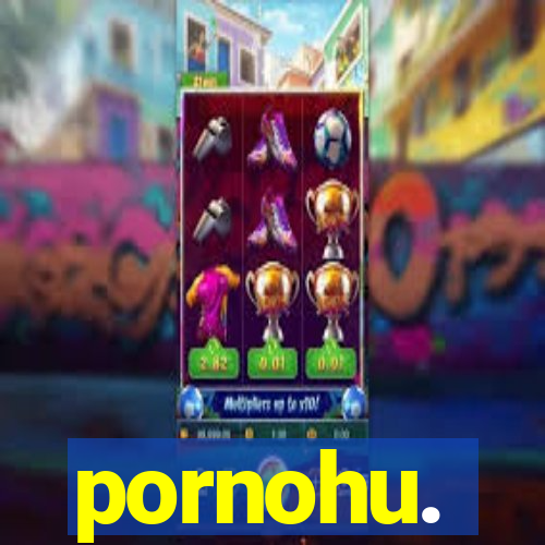 pornohu.