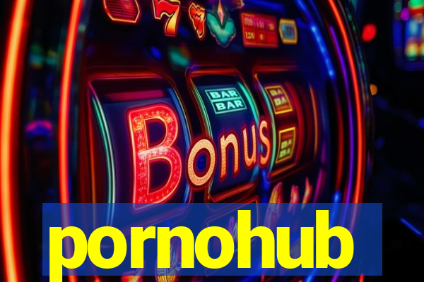 pornohub