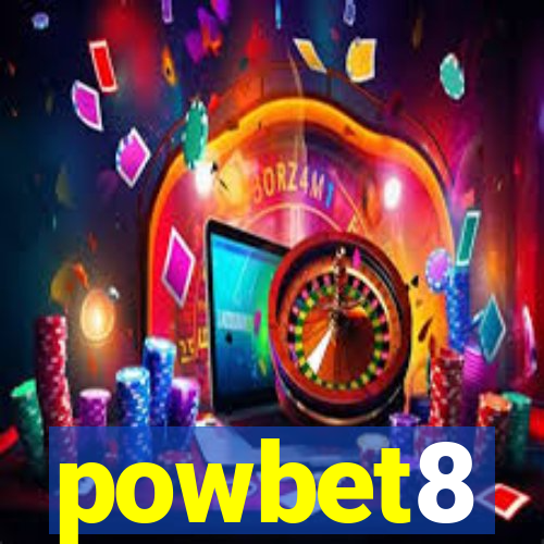 powbet8