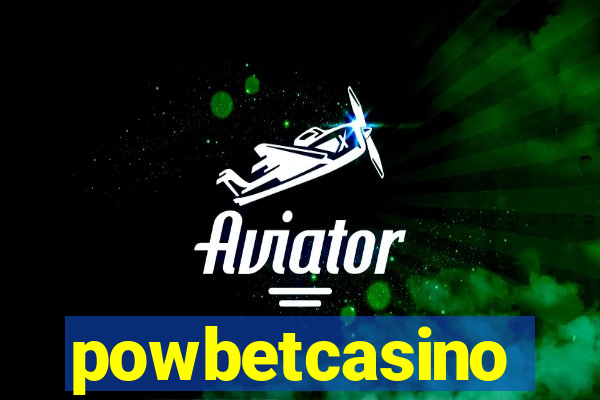 powbetcasino