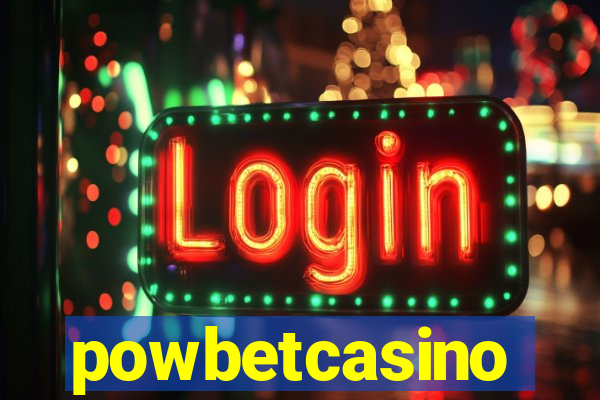 powbetcasino