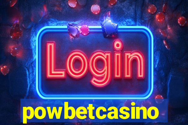 powbetcasino