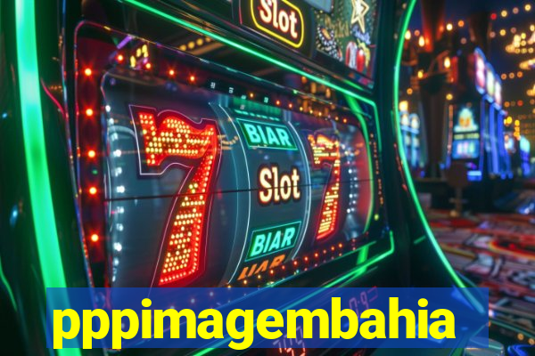 pppimagembahia