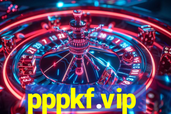 pppkf.vip