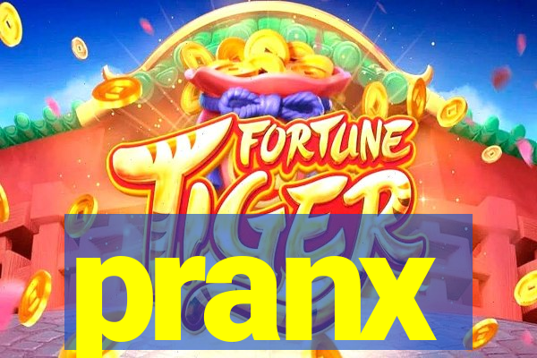 pranx