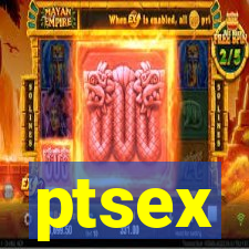 ptsex