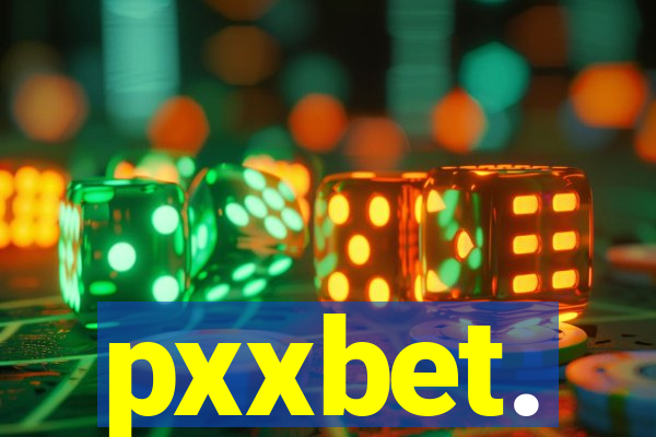 pxxbet.