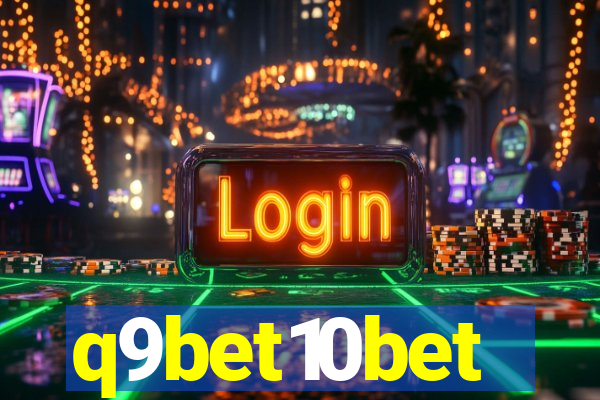 q9bet10bet