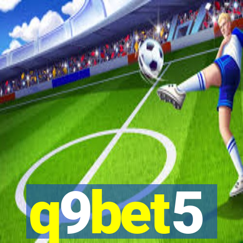 q9bet5