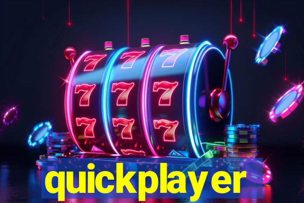 quickplayer