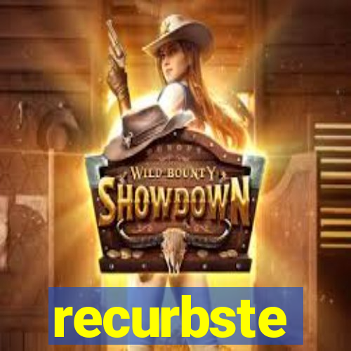 recurbste