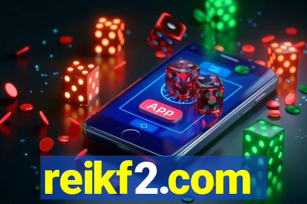 reikf2.com