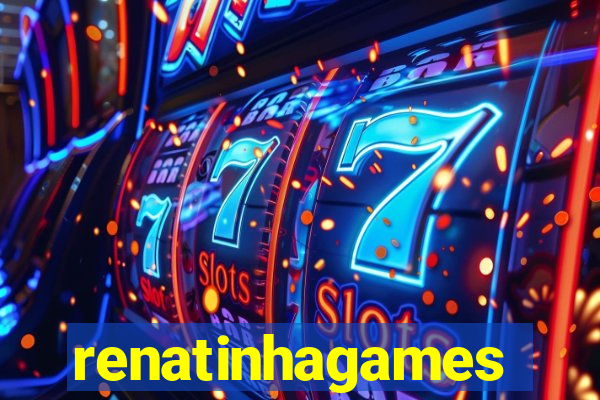 renatinhagames