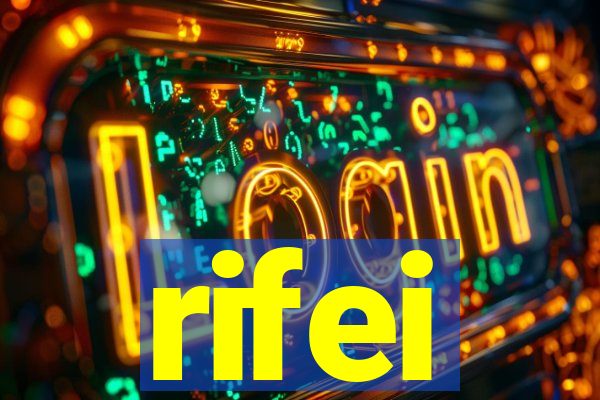 rifei