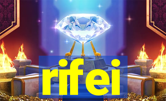 rifei