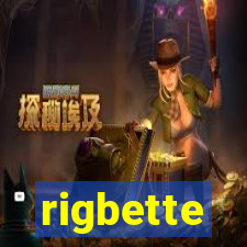 rigbette