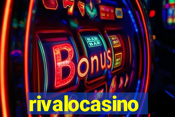 rivalocasino