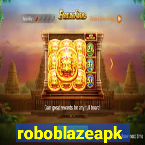 roboblazeapk