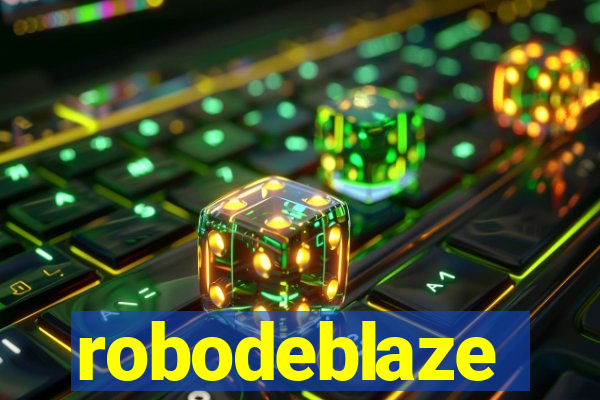 robodeblaze