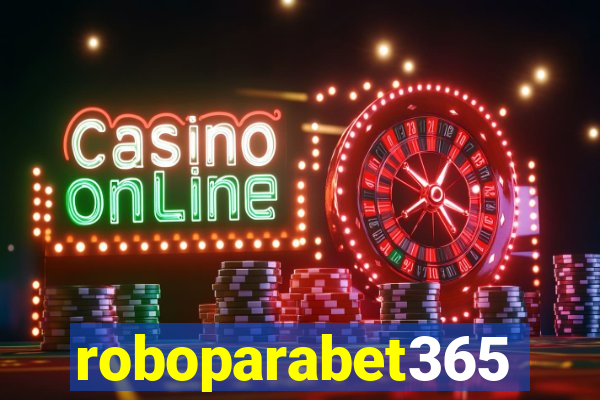 roboparabet365