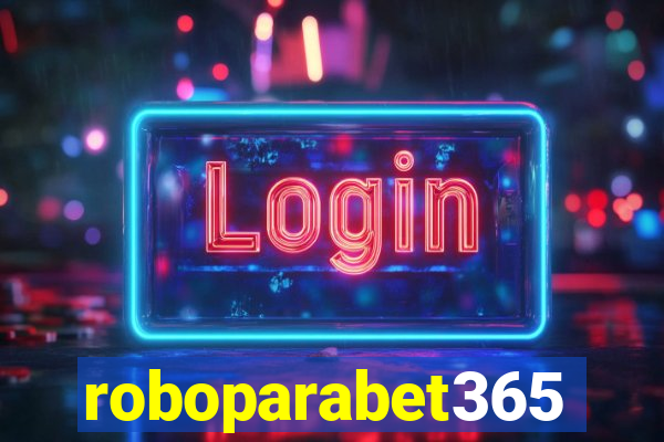 roboparabet365