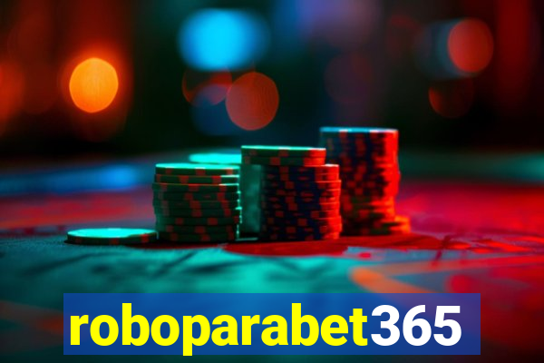 roboparabet365