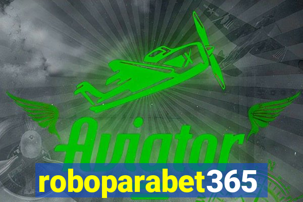 roboparabet365