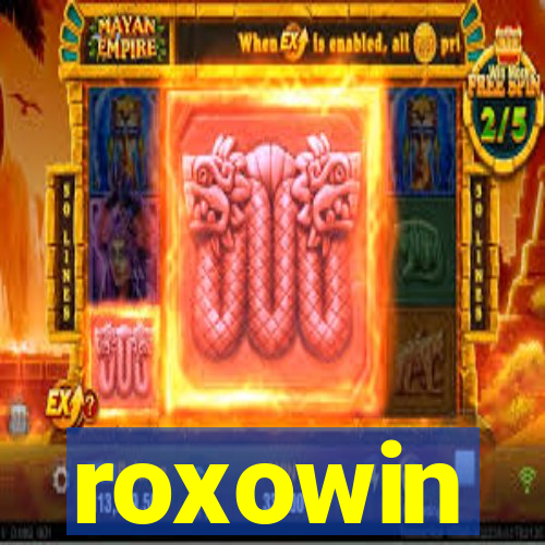 roxowin