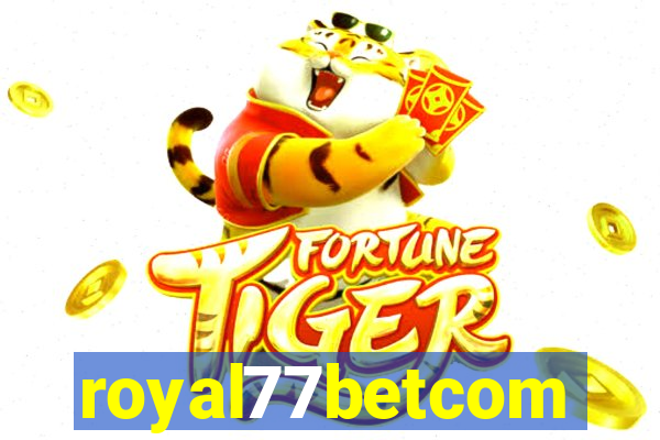 royal77betcom