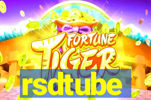 rsdtube