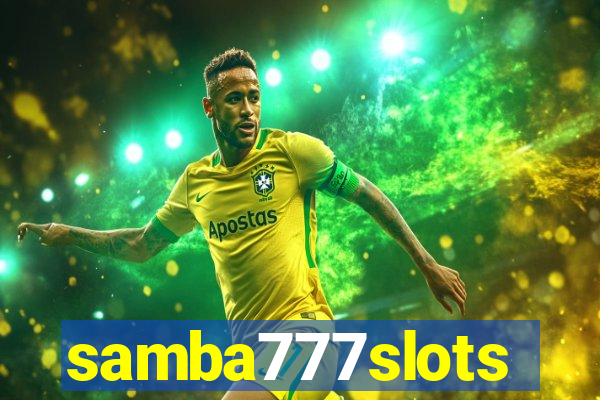 samba777slots