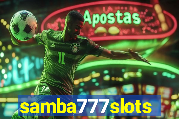 samba777slots