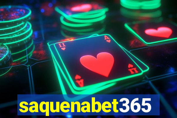 saquenabet365