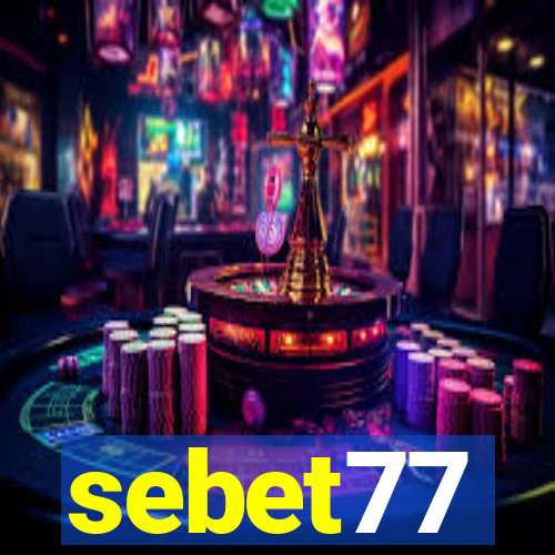 sebet77