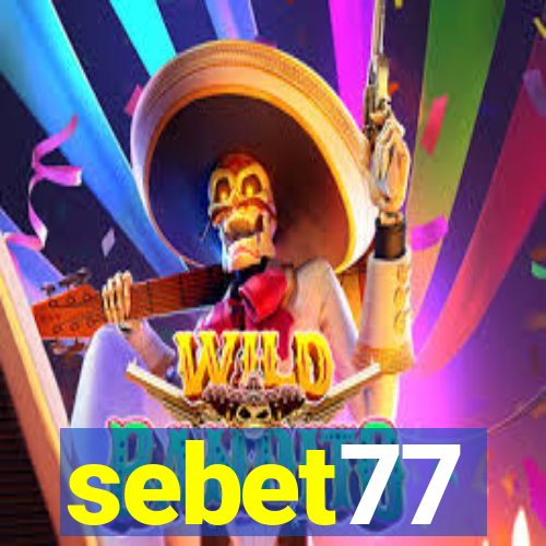 sebet77