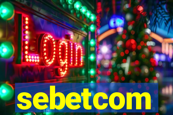 sebetcom