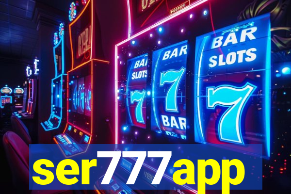 ser777app