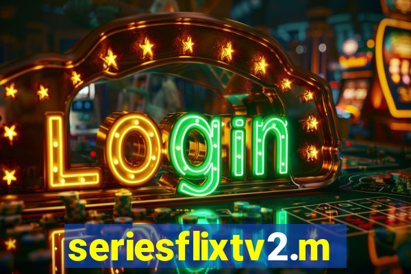 seriesflixtv2.me