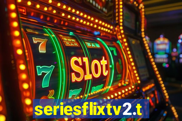 seriesflixtv2.to