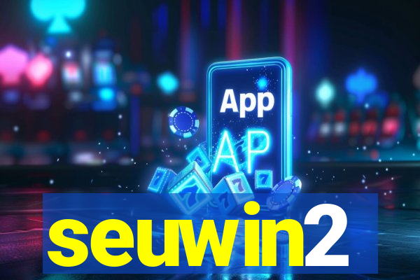 seuwin2