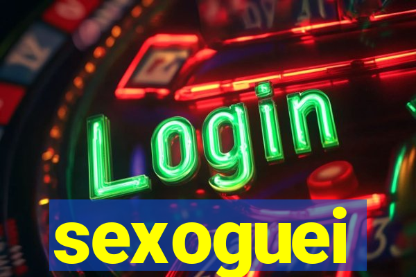 sexoguei