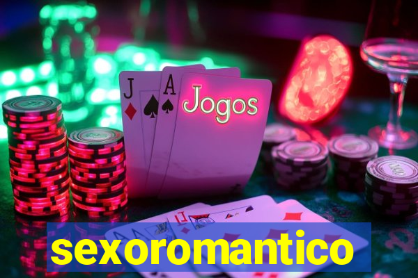 sexoromantico