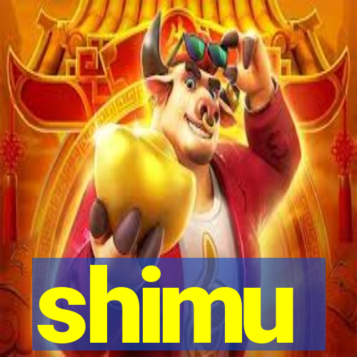 shimu