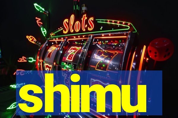 shimu